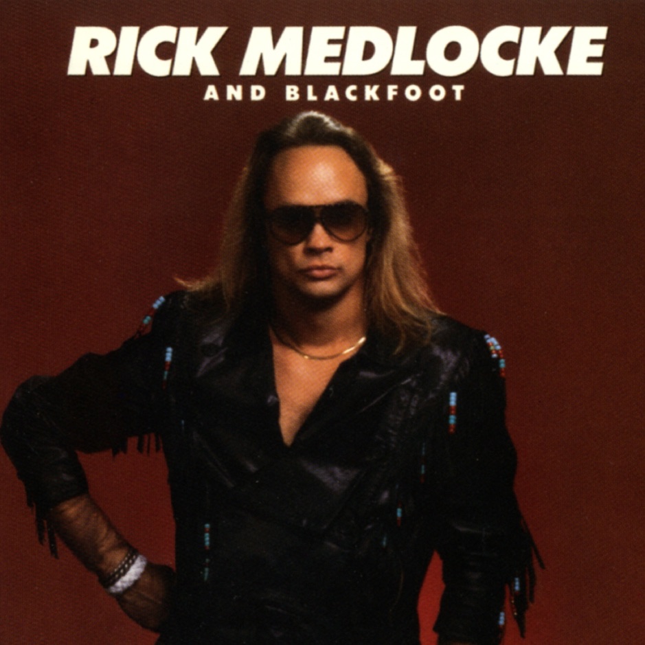 Blackfoot & Rickey Medlocke - Rick Medlocke And Blackfoot
